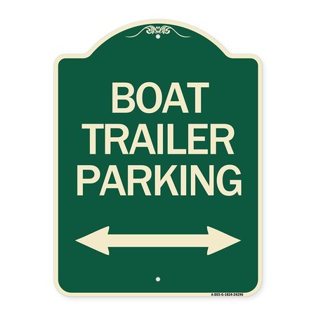 SIGNMISSION Boat Trailer Parking W/ Bidirectional Arrow Heavy-Gauge Aluminum Sign, 24" x 18", G-1824-24296 A-DES-G-1824-24296